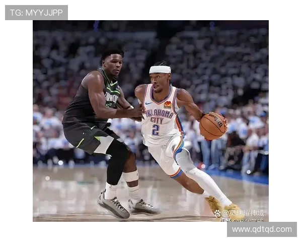 森林狼激战雷霆全场鏖战年轻力量对决掀起西部新风暴