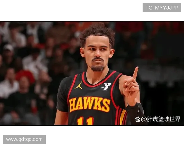 特雷·杨领衔的未来之星：聚焦新赛季的个人表现与球队前景