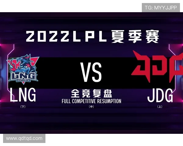 赛后复盘分析：LNG与WE对决中的战术执行与团队协作经验总结